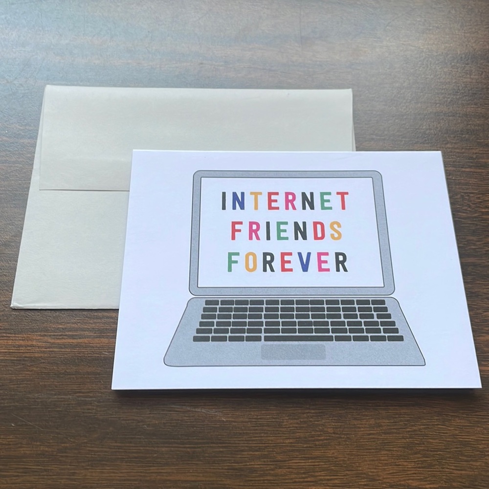 Internet Friends Forever greeting card with envelope by Happy Mail (2 cards)